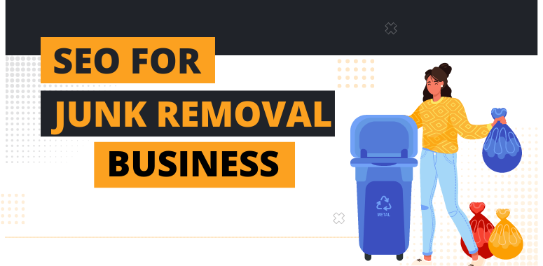 SEO for Junk Removal Business Banner